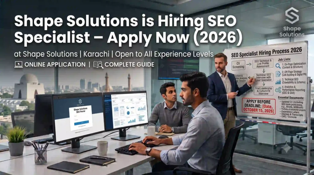 Shape Solutions is Hiring SEO Specialist – Apply Now (2026)