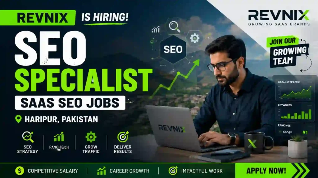 Revnix SEO Specialist Hiring SaaS SEO Jobs in Haripur, Pakistan